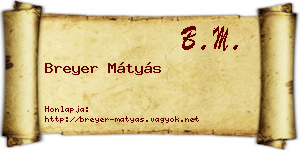 Breyer Mátyás névjegykártya